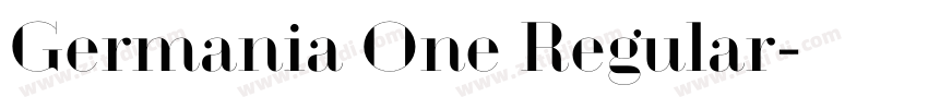 Germania One Regular字体转换 Germania One Regular字体转换